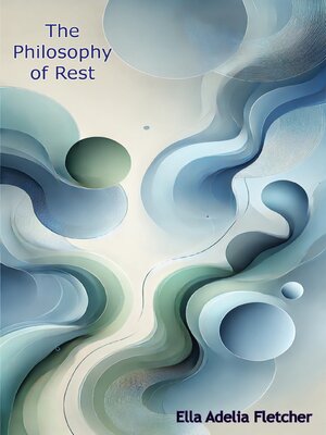 cover image of The Philosophy of Rest